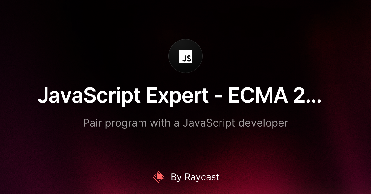 JavaScript Expert - ECMA 2023 - Raycast AI Preset